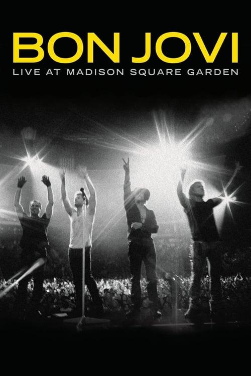 Bon Jovi: Live at Madison Square Garden