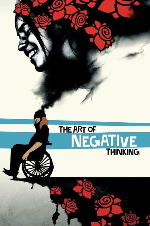 The Art of Negative Thinking