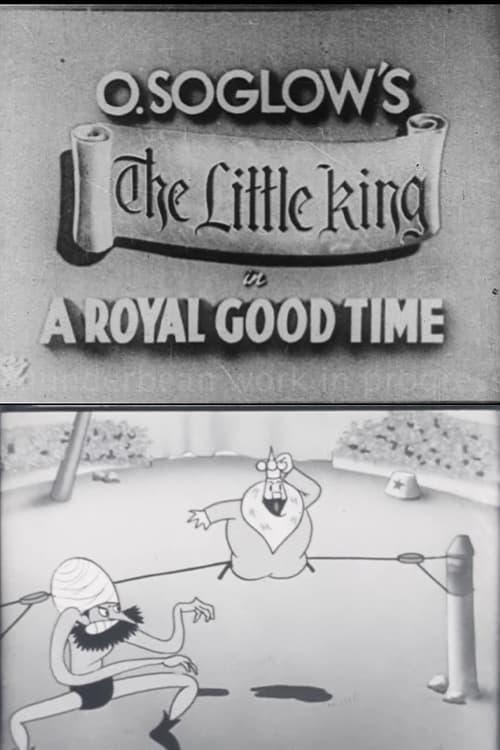 A Royal Good Time