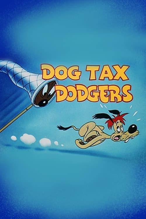 Dog Tax Dodgers