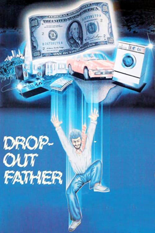 Drop-Out Father