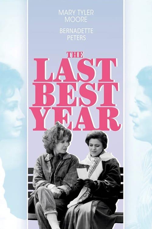 The Last Best Year