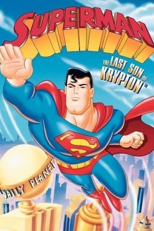 Superman: The Last Son of Krypton