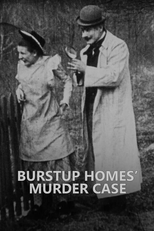 Burstup Homes' Murder Case