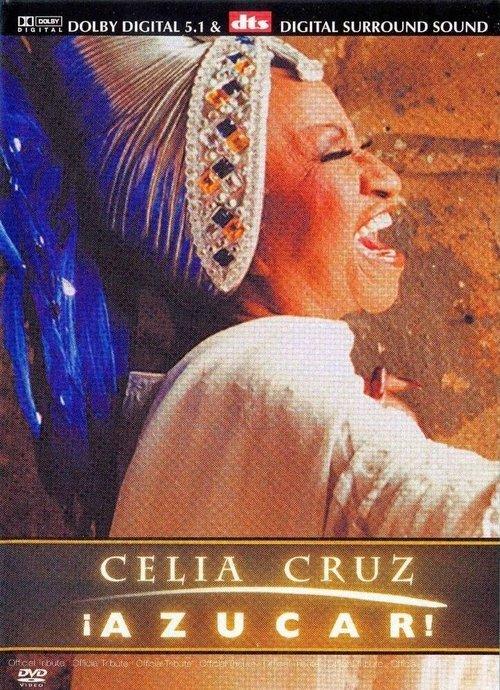 Celia Cruz: ¡Azúcar!