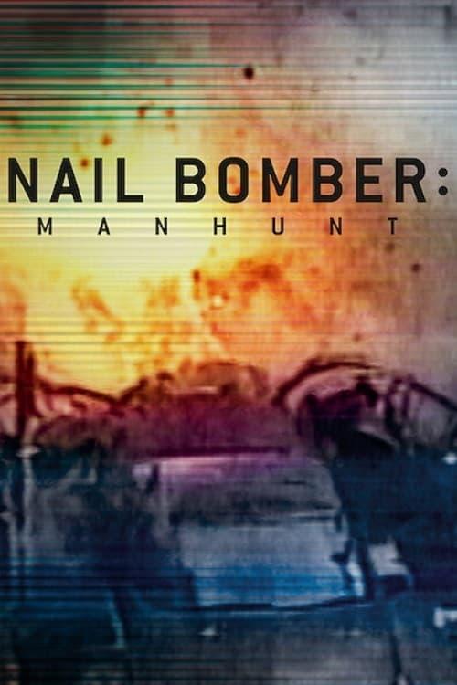 Nail Bomber: Manhunt