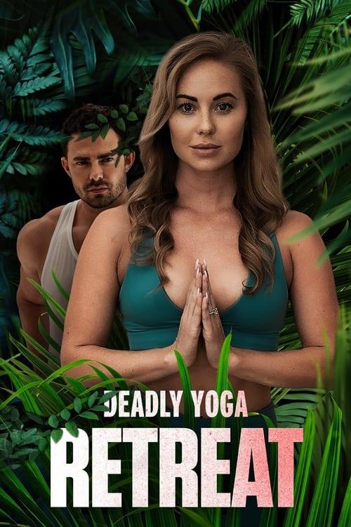 Deadly Yoga Retreat