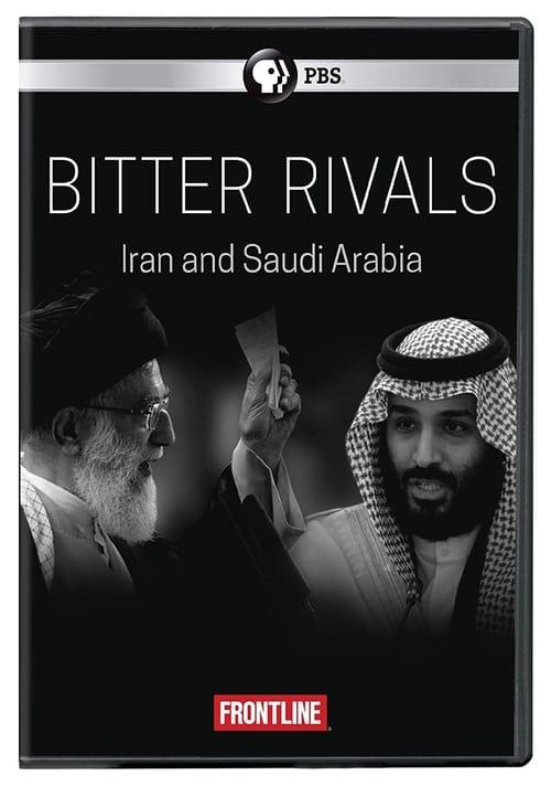 Bitter Rivals: Iran and Saudi Arabia