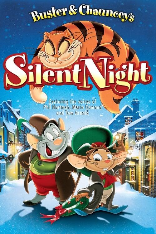 Buster & Chauncey's Silent Night