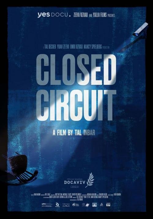 Closed Circuit