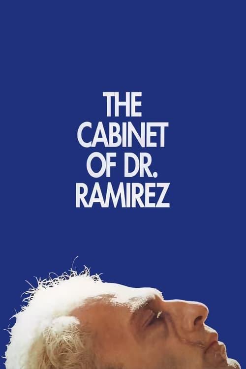 The Cabinet of Dr. Ramirez