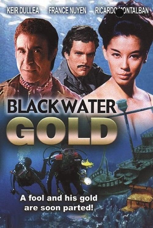 Black Water Gold