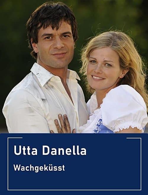 Utta Danella - Wachgeküsst