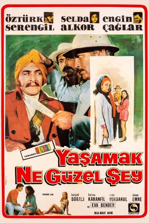 Yaşamak Ne Güzel Şey