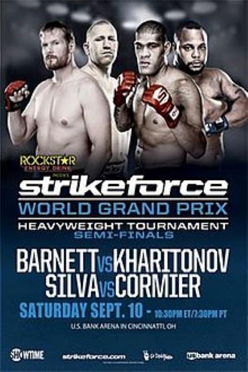 Strikeforce World Grand Prix Semi-Finals: Barnett vs. Kharitonov