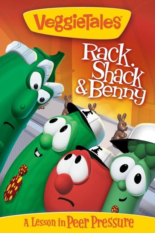 VeggieTales: Rack, Shack & Benny