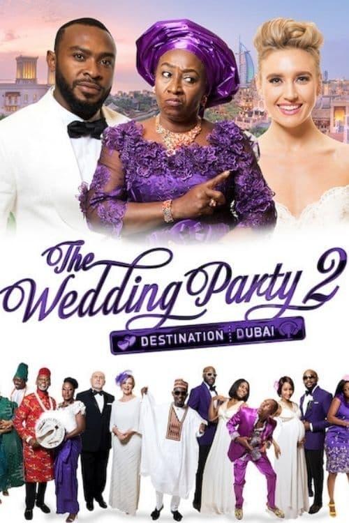 The Wedding Party 2: Destination Dubai