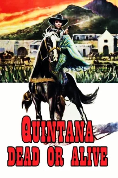 Quintana: Dead or Alive