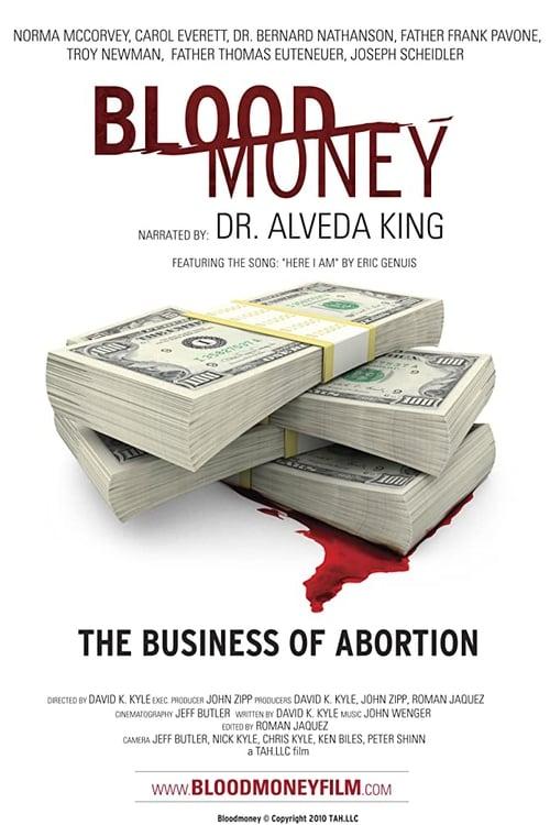 Blood Money: The Business of Abortion