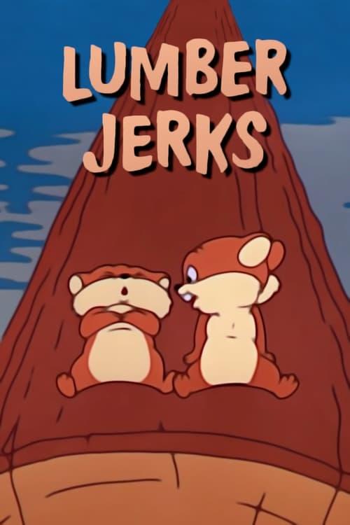 Lumber Jerks