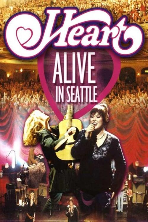 Heart: Alive in Seattle