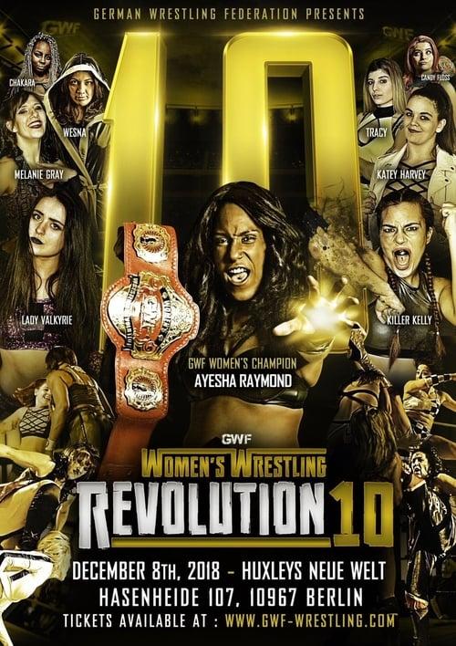 GWF. Women Wrestling Revolution 10