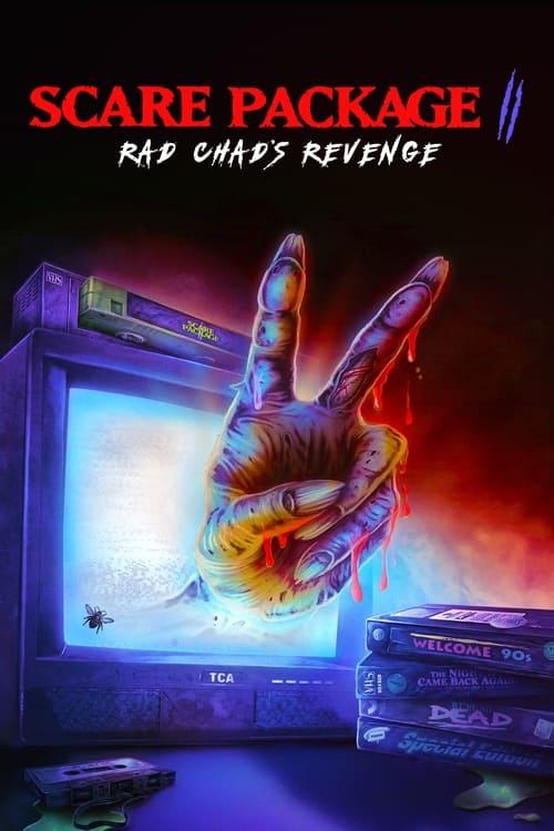 Scare Package II: Rad Chad’s Revenge