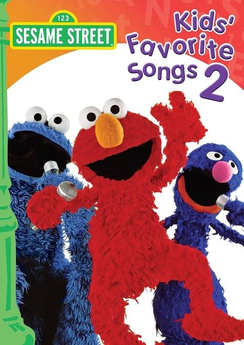 Sesame Street: Kids' Favorite Songs 2