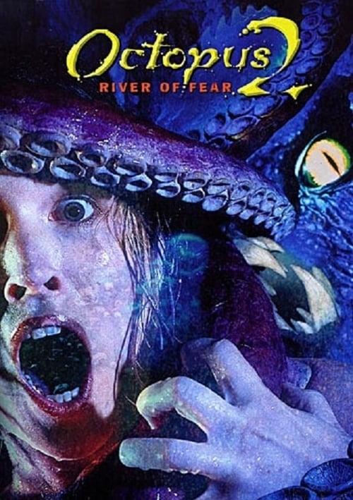 Octopus 2: River of Fear