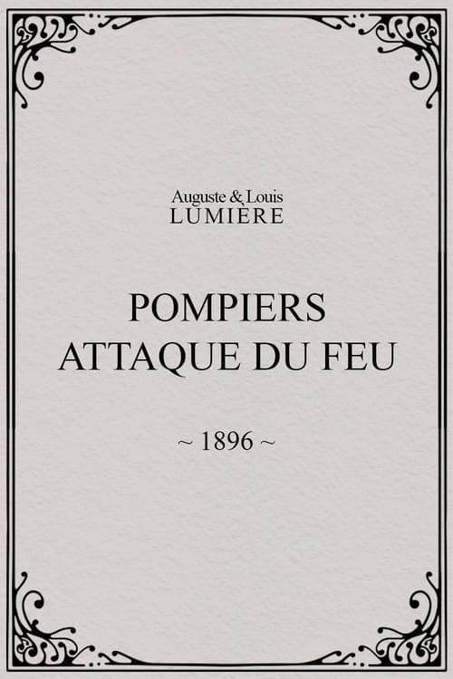 Pompiers : attaque du feu