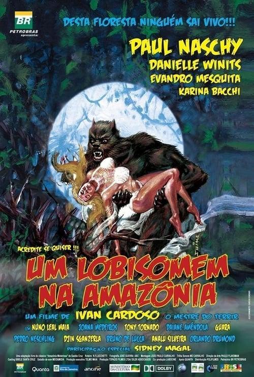 A Werewolf in the Amazon