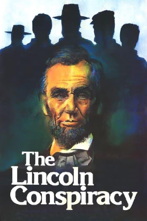 The Lincoln Conspiracy