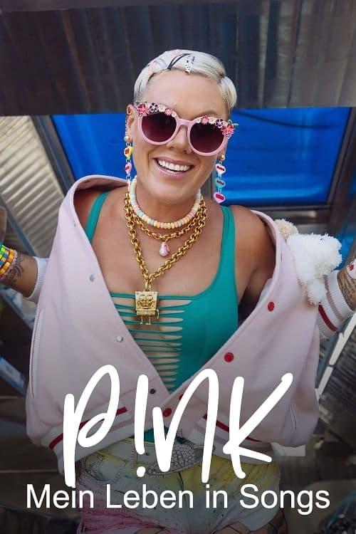 P!NK: Mein Leben in Songs