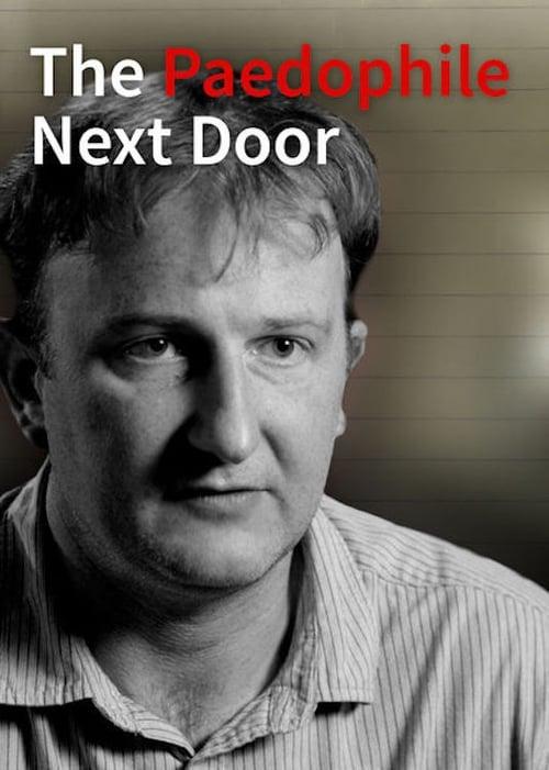 The Paedophile Next Door