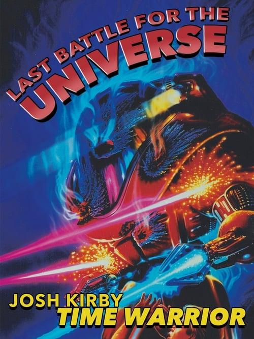 Josh Kirby... Time Warrior: Last Battle for the Universe