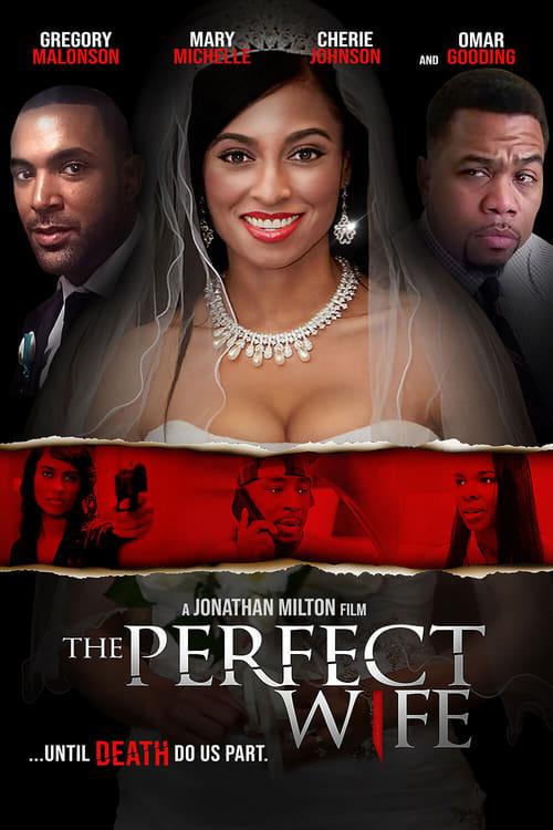 The Perfect Wife