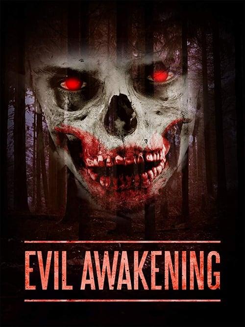 Evil Awakening