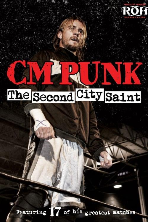 CM Punk: The Second City Saint