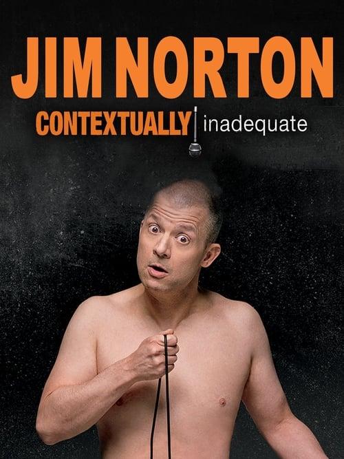 Jim Norton: Contextually Inadequate