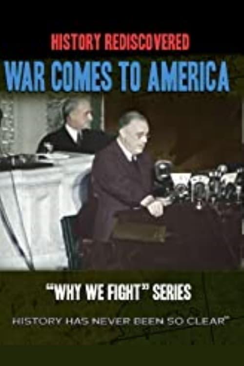 War Comes to America