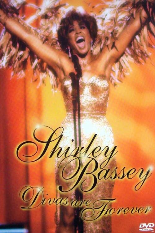 Shirley Bassey: Divas Are Forever