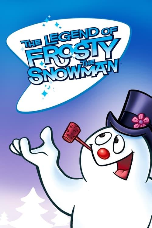 The Legend of Frosty the Snowman