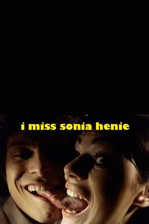 I Miss Sonia Henie