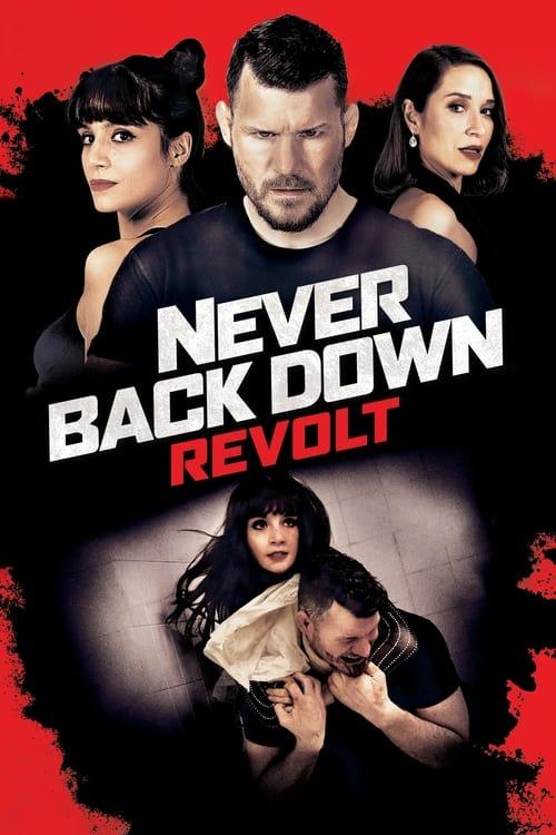 Never Back Down: Revolt