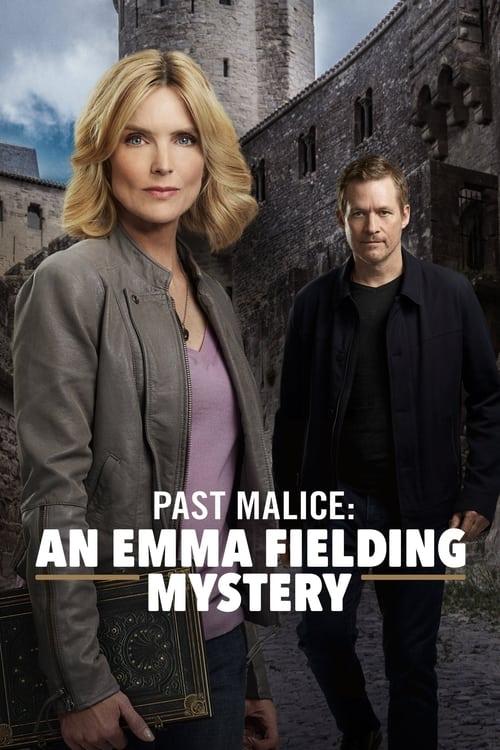 Past Malice: An Emma Fielding Mystery