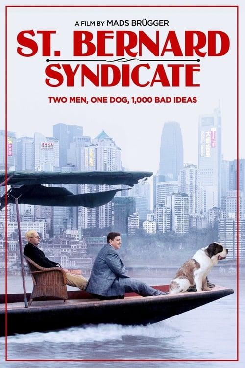 The Saint Bernard Syndicate