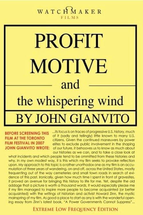 Profit Motive and the Whispering Wind