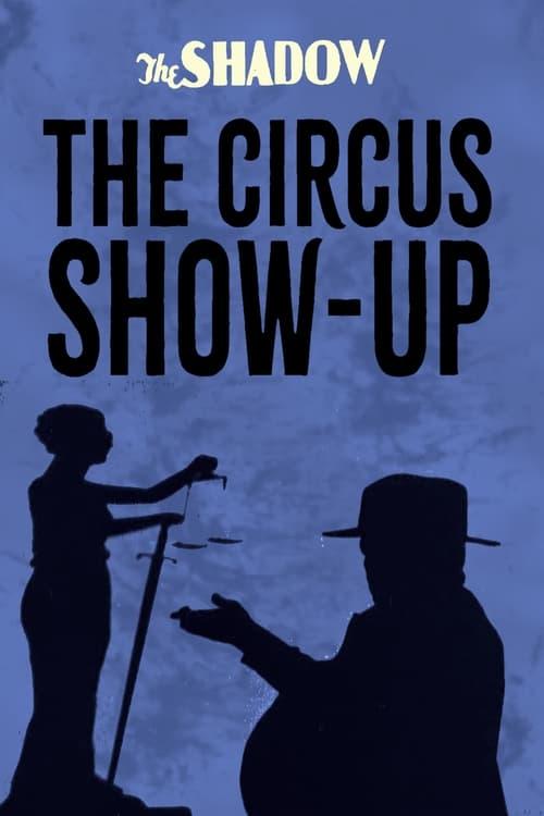 The Circus Show-Up