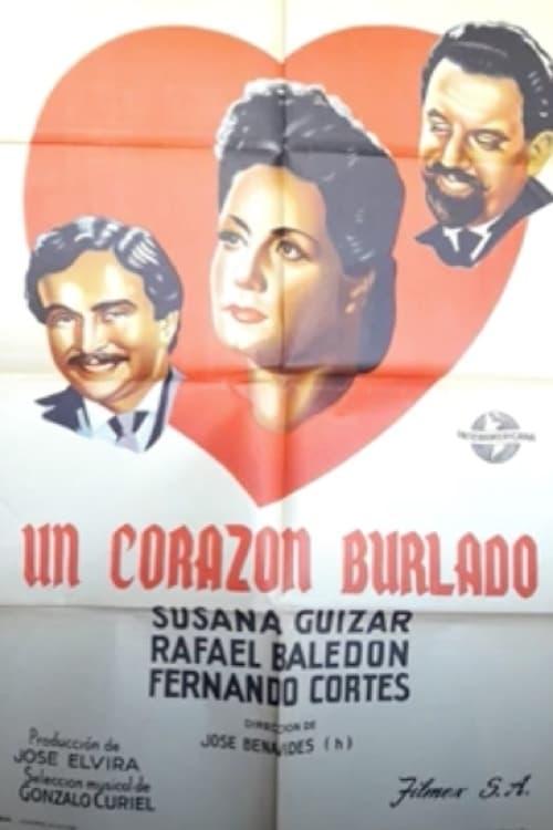 Un corazón burlado