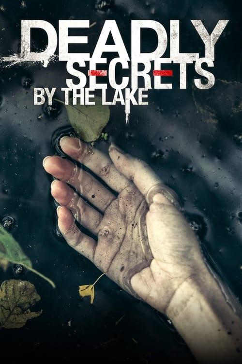 Deadly Secrets by the Lake